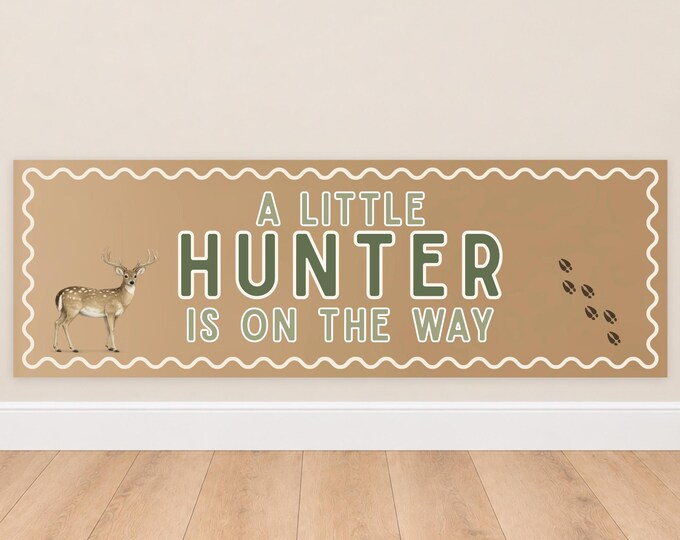 A Little Hunter Baby Shower Banner