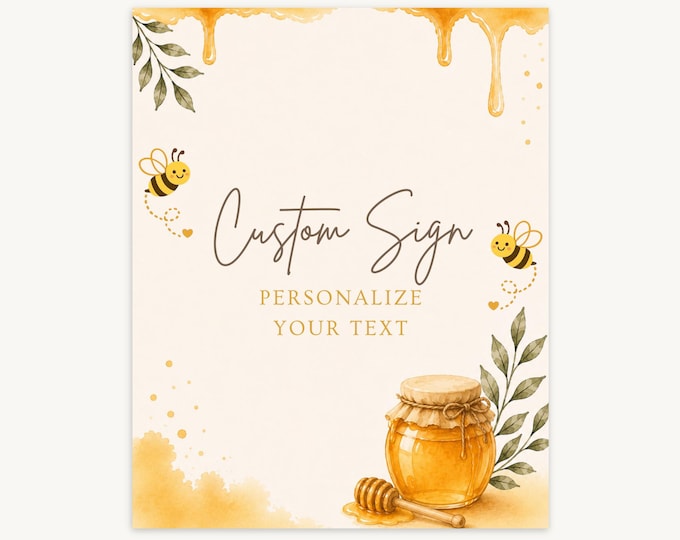 A Little Honey Editable Baby Shower Party Sign