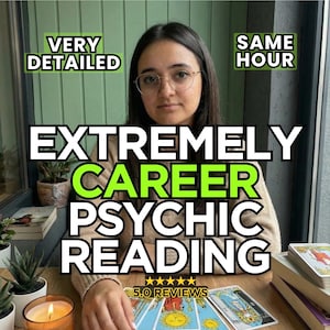 May include: An image promoting career psychic readings. Text includes "Very Detailed" and "Same Hour". The main text reads "Extremely Career Psychic Reading" with "5.0 Reviews" displayed below. Tarot cards and a lit candle are visible.