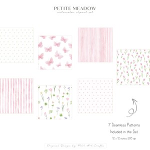 May include: A watercolour clipart set named "Petite Meadow" with seven seamless patterns. The patterns include polka dots, butterflies, stripes, and floral designs. Each pattern is 30.48 x 30.48 cm.