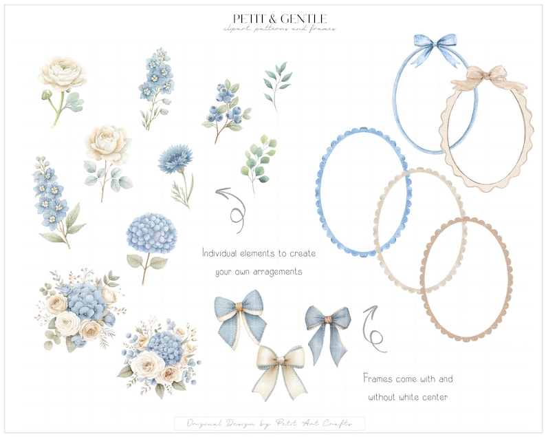 May include: A digital collection of watercolour illustrations featuring blue and cream flowers, greenery, bows, and oval frames. Text includes PETIT & GENTLE, clipart patterns and frames, Individual elements to create your own arrangements, Frames come with and without white centre, and Original Design by Petit Art Crafts.