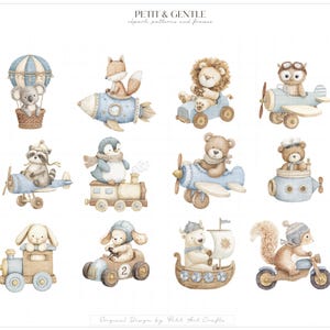 May include: A collection of watercolour illustrations featuring animals in various vehicles, including a koala in a hot air balloon, a fox in a rocket, a lion in a car, an owl in a plane, a raccoon in a plane, a penguin on a train, a bear in a plane, a bear in a submarine, a rabbit on a train, a dog in a race car, a polar bear in a boat, and a squirrel on a motorcycle. The text PETIT & GENTLE is at the top.