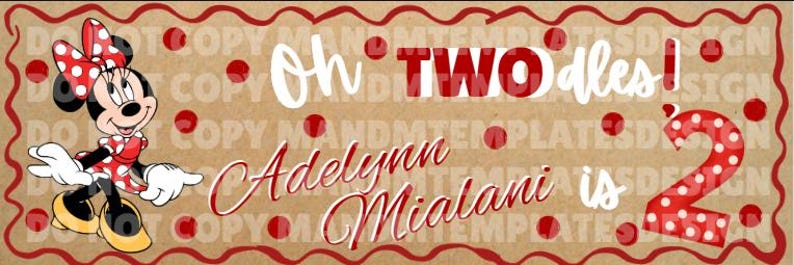 May include: A rectangular banner with a brown background featuring red polka dots and a red wavy border. It displays the cartoon character Minnie Mouse, the text "Oh TWO dles!", the name "Adelyn Mialani is", and a large red polka-dot number 2.