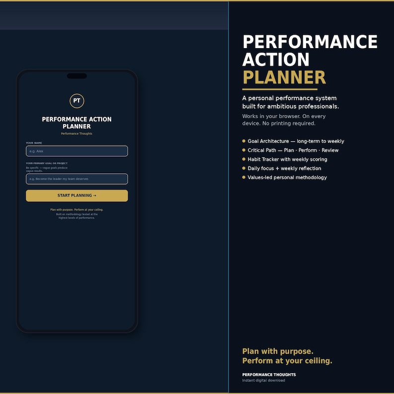 May include: A digital mockup of a mobile app interface for a "Performance Action Planner." The app features a dark blue and gold color scheme, with text fields for user input and a "Start Planning" button. The app's logo is a "PT" monogram.