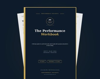 The Performance Workbook | 40-Page Printable & Fillable PDF | Identity, Values, Goals, Behaviours and Reflection — A 90-Day System