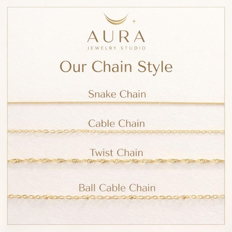 K&ouml;nnte beinhalten: Grafik von Aura Jewelry Studio mit vier goldfarbenen Kettenarten: Schlangenkette, Kabelkette, Twist-Kette und Kugel-Kabelkette. Der Text "Our Chain Style" steht &uuml;ber den Kettenbeispielen. Das Logo zeigt einen Mond und einen Stern.