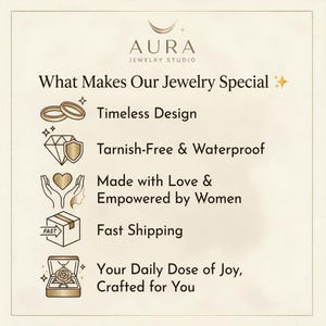 K&ouml;nnte beinhalten: Cremefarbene Grafik mit dem Text "AURA JEWELRY STUDIO" und "What Makes Our Jewelry Special." Enth&auml;lt "Timeless Design", "Tarnish-Free & Waterproof", "Made with Love & Empowered by Women" und "Your Daily Dose of Joy, Crafted for You."