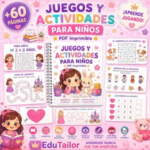 May include: A digital activity book titled JUEGOS Y ACTIVIDADES PARA NIÑOS featuring 60 pages of printable games, mazes, puzzles, and counting exercises for children aged 3 to 8. The cover displays a girl and a rabbit with colorful educational icons.