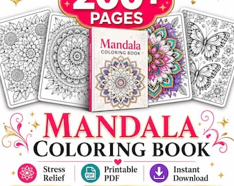 200+ Mandala Coloring Book Pages for Kids & Adults | Printable PDF Coloring Pages | Stress Relief Art Activity Download