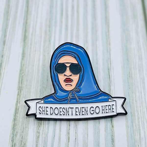 Mean Girls Damian "She doesn't even go here" movie inspired enamel pin brooch