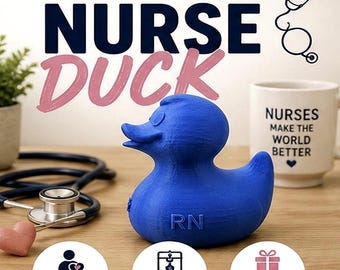3D Printed Nurse Duck, Healthcare Worker Desk Decor, RN Appreciation Gift