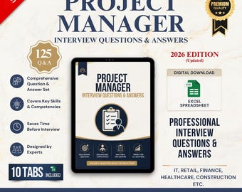 125 Project Manager Interview Questions & Answers | Role-Specific Question Bank | Excel Template | Instant Download