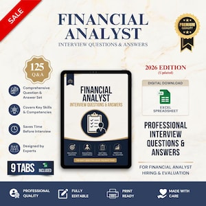 May include: A digital download for a Financial Analyst interview guide featuring 125 questions and answers. The document includes an Excel spreadsheet with 9 tabs, updated for the 2026 edition. It is presented as a professional resource.