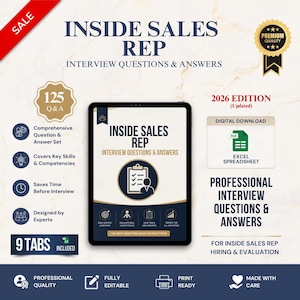 May include: A digital download for Inside Sales Rep interview questions and answers, 2026 edition. The document features 125 Q&A, 9 tabs, and an Excel spreadsheet format. It includes professional quality, fully editable, and print-ready features.