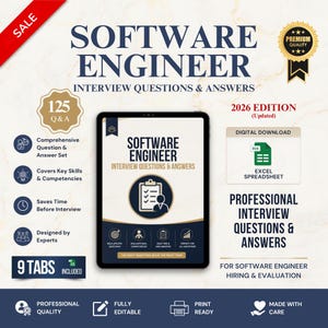 May include: A digital download for Software Engineer Interview Questions & Answers, 2026 Edition. The document features 125 Q&A, 9 tabs, and an Excel spreadsheet. It includes professional quality, fully editable, and print-ready features for hiring.
