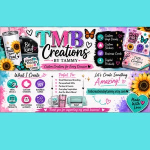 May include: A digital banner for TMB Creations by Tammy featuring sunflowers, butterflies, and hearts. It displays product categories like vinyl decals, stickers, and business cards, with text including Good Vibes Only and tmbcreationsbytammy.etsy.com.