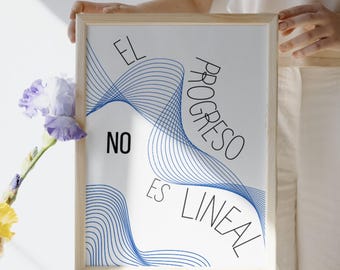 Minimalist spanish quote print – Poster therapist office - El Progreso No Es Lineal (Digital Download)