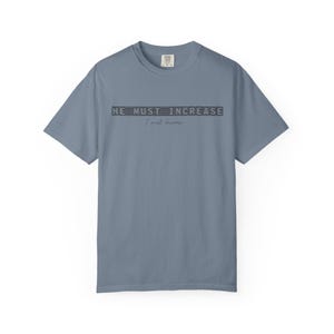 He Must Increase I Must Decrease Shirt - Comfort Colors 1717 Christian Streetwear Tee - Modern Faith Graphic TShirt - Bible Verse Clothing Bild 16