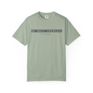 He Must Increase I Must Decrease Shirt - Comfort Colors 1717 Christian Streetwear Tee - Modern Faith Graphic TShirt - Bible Verse Clothing Bild 13