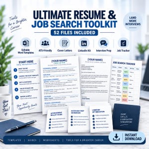 May include: Ultimate Resume & Job Search Toolkit with 52 files including editable Word templates, cover letters, LinkedIn kit, interview prep, and job tracker. Includes a start here guide, resume template, cover letter, and job search tracker document.