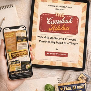 The Comeback Kitchen: Your 40+ Health Reset Starts Here