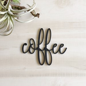 Coffee | Coffee Sign | Wood Words | Wood Word Cutout | Wood Word Signs | Laser Cut | Laser Cut Sign | Laser Cut Name |  Wood Word Art | DIY