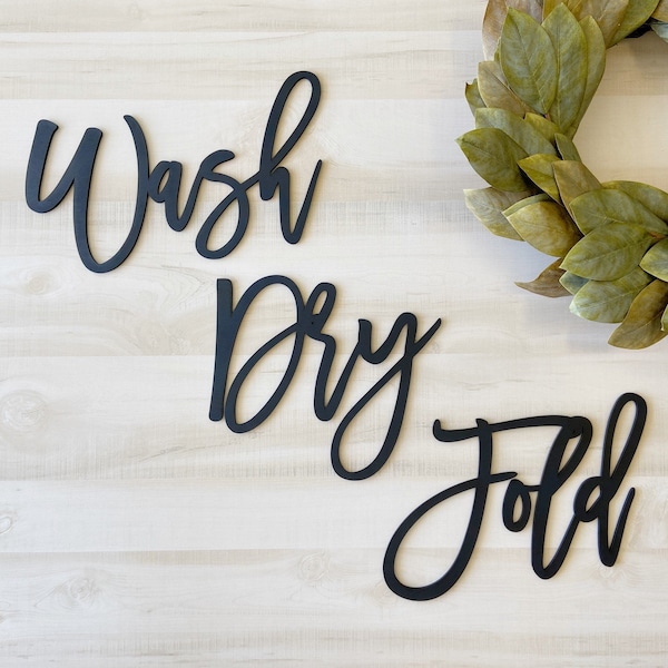 Wash Dry Fold | Wash Dry Fold Sign | Wood Words | Wash Sign | Laundry Sign | Wood Word Cutout | Wood Word Signs | Laser Cut Sign | DIY