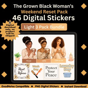 The Grown Black Woman's Digital Planner Stickers — Weekend Reset | Light 3 Pack Bundle | Pecan Latte Café au lait | GoodNotes PNG