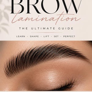 Op de afbeelding: Een digitale gids getiteld HAUS OF MUSE BROW Lamination THE ULTIMATE GUIDE met een close-up van een verzorgde wenkbrauw. De tekst bevat LEARN, SHAPE, LIFT, SET, PERFECT en iconen voor beginnersvriendelijk, stapsgewijze handleiding en nazorg.