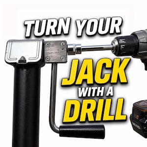May include: A metal jack adapter attached to a drill. The text "TURN YOUR JACK WITH A DRILL" is displayed in large, bold letters. The adapter is connected to a black jack and a cordless drill.