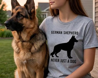 T-shirt met Duitse Herder | Nooit zomaar een hond | Herdenkingscadeau voor hondenmoeders | Cadeau voor eigenaren van Duitse Herders | T-shirt voor hondenliefhebbers