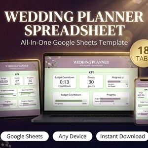 Peut inclure: Modèle de feuille de calcul de planificateur de mariage numérique affiché sur une tablette, un ordinateur portable et un smartphone. L'interface affiche le budget, le nombre d'invités et le suivi des progrès. Le texte indique "Wedding Planner Spreadsheet".