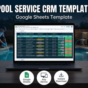May include: A laptop displays a "POOL SERVICE CRM TEMPLATE" spreadsheet. The image includes the text "Google Sheets Template", "Google Sheets", "Any Device", and "Instant Download". A 50% off banner is in the upper right corner. A person is working on a pool in the background.
