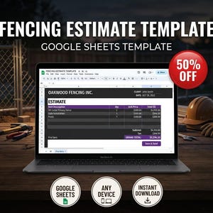 Pode incluir: Um laptop exibe um modelo de estimativa de cercas com o texto "FENCING ESTIMATE TEMPLATE" e "GOOGLE SHEETS TEMPLATE". Um círculo vermelho indica "50% OFF". Ferramentas de construção e um capacete são visíveis.