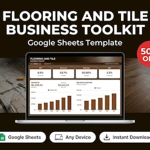 May include: A laptop displays a Google Sheets template for flooring and tile businesses, showcasing KPIs, revenue, and revenue reports. The image includes the text "FLOORING AND TILE BUSINESS TOOLKIT" and a "50% OFF" badge. Additional icons indicate Google Sheets, any device, and instant download.