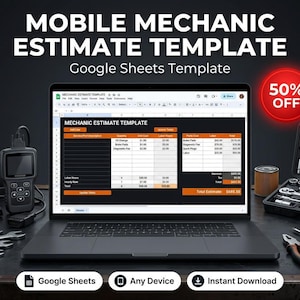 Può includere: Un laptop mostra un "Modello di preventivo meccanico mobile" in Google Sheets. L'immagine include strumenti, uno scanner diagnostico e una promozione "50% di sconto". Il modello è progettato per qualsiasi dispositivo ed è un download immediato.