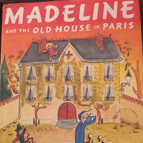 Madeline and the Old House in Paris. Author John Bemelmans Marciano. Autographed. Free Shipping.