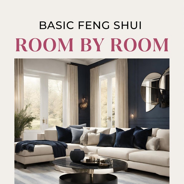 Printable and Digital Feng Shui Room by Room E-Guide, Feng Shui for Beginners