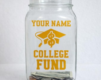 Personalized College Fund Jar Decal – Graduation Party DIY Sign
