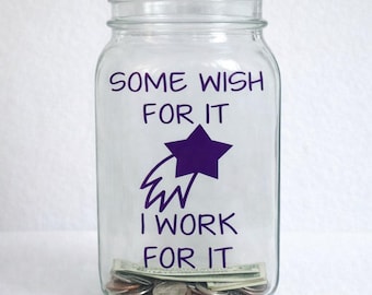 Funny Tip Jar Vinyl Decal, I Work For It, Small Business Counter Sign
