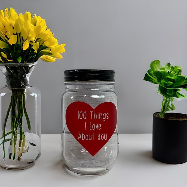 100 Reasons I love you Jar - Personalized - Unique Gift - For Kids, Your Significant Other, Friend or Yourself - Present - Gift - Love