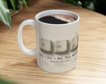 ウィットに富んだCtrl Alt Del This Morning 11オンスマグカップ | 面白い90年代レトロテクノロジー