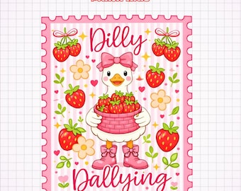 Strawberry Goose Mama PNG, Cute Coquette Goose Summer Vibes Design, Dilly Dallying Silly Goose Shirt PNG, Goose Png Digital Download