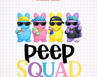 Peep Squad Easter PNG, Cute Easter Crew PNG, Easter Bunny Png, Cute Peeps Gift, Easter Squad Png Shirt, Easter Friends Png
