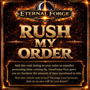 Puede incluir: Gráfico digital con el texto "ETERNAL FORGE" en la parte superior, seguido de "RUSH MY ORDER" en letras doradas grandes. Debajo, el texto explica cómo acelerar el procesamiento del pedido. El fondo es oscuro con acentos naranja fuego.