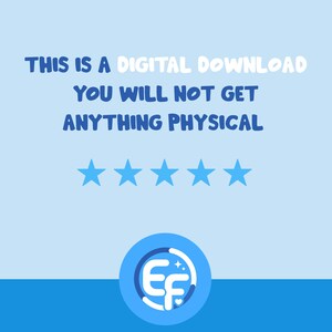 May include: A light blue digital graphic featuring the text THIS IS A DIGITAL DOWNLOAD YOU WILL NOT GET ANYTHING PHYSICAL in dark blue letters, followed by five light blue stars and a circular logo with the letters EF in the center.