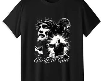 lory To God Jesus Christian T-Shirt, Religious Faith Graphic Tee