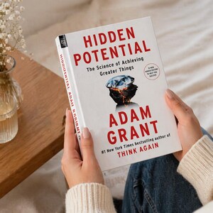 Hidden Potential by Adam Grant | Productivity & Motivation Book | Achieve Greater Things