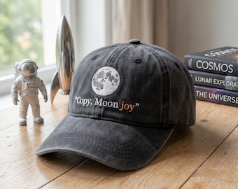 Embroidered Copy Moon Joy Hat, Lunar Quote Baseball Hat, Astronomy Lover Gift, Minimal Cosmic Streetwear Cap, Dad Cap with Lunar Embroidery