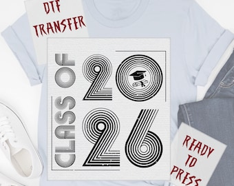 Retro Class of 2026 Graduation DTF Transfer, Vintage Groovy Senior Ready to Press